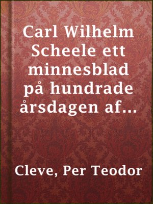 cover image of Carl Wilhelm Scheele ett minnesblad på hundrade årsdagen af hans död